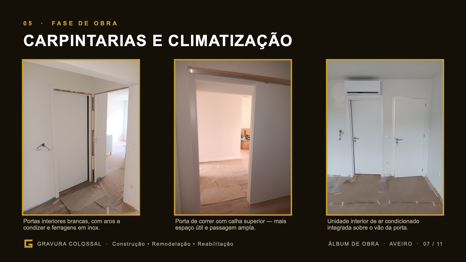 Fase 05 — Carpintarias e climatização.
