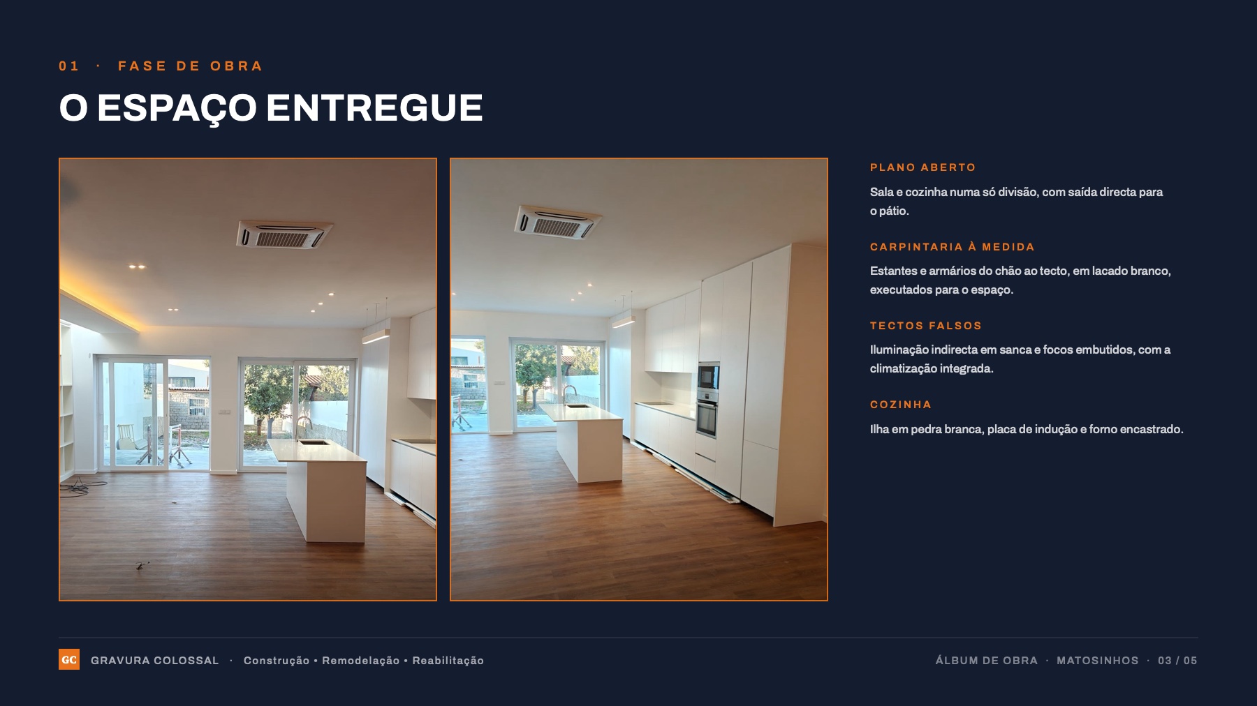 Fase 01 — O espaço entregue.