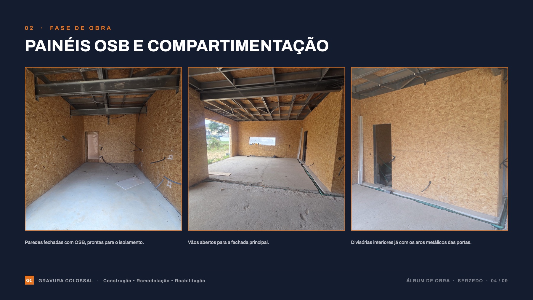 Fase 02 — Painéis OSB e compartimentação.
