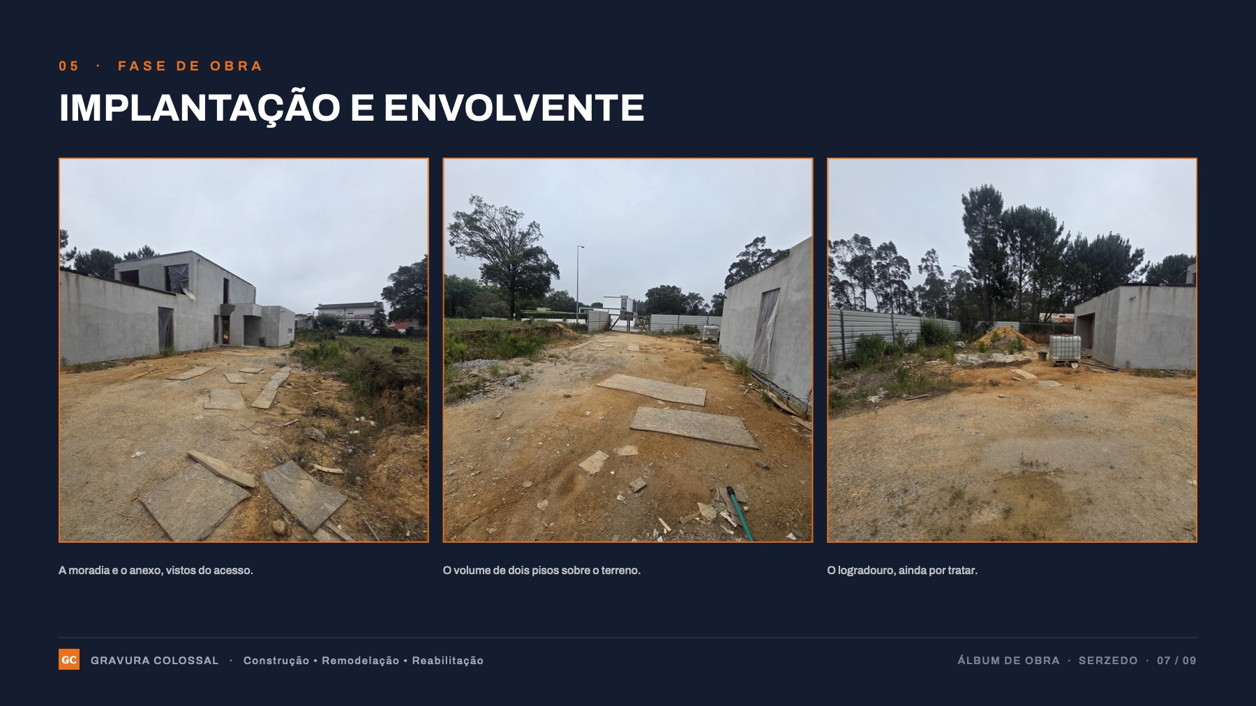Fase 05 — Implantação e envolvente.
